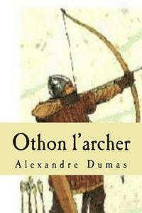 bokomslag Othon l'archer
