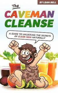 bokomslag The Caveman Cleanse