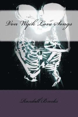 Von Wyck Love Songs 1