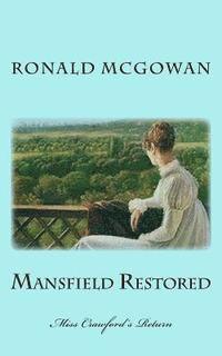 bokomslag Mansfield Restored: Miss Crawford's Return