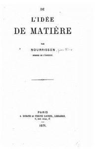 bokomslag De l'idée de matière