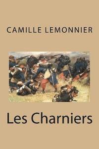 Camille Lemonnier, Ber Ballin - Les Charniers, Häftad