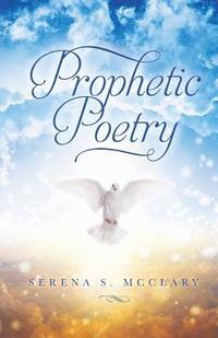 bokomslag Prophetic Poetry