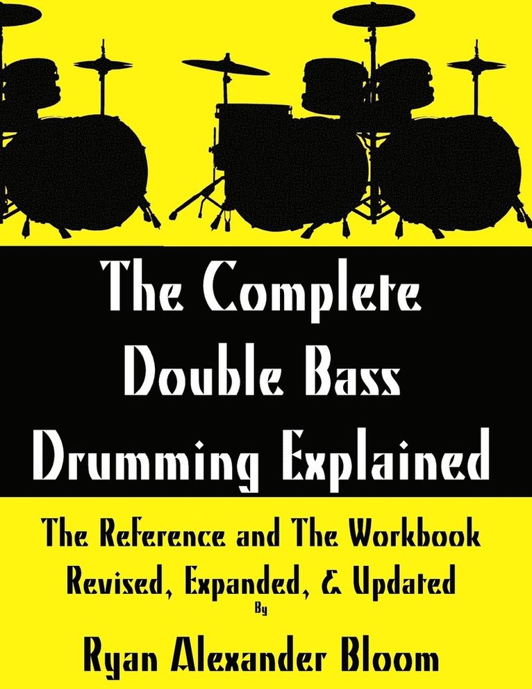 The Complete Double Bass Drumming Explained 1