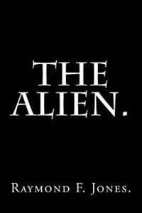 bokomslag The Alien.