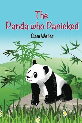 bokomslag The Panda Who Panicked: For Kids Who Care