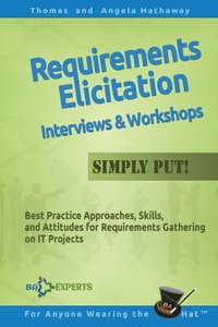 bokomslag Requirements Elicitation Interviews and Workshops - Simply Put!