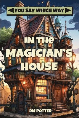 In the Magician's House 1