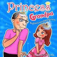 bokomslag Princess Grandpa