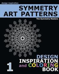 bokomslag Symmetry Art Patterns: design inspiration and coloring book