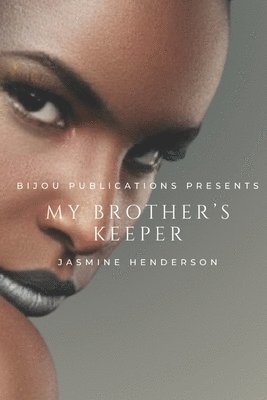 My Brother's Keeper