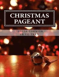 Christmas Pageant 1