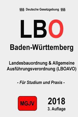 Verlag M. G. J. V., Redaktion M. G. J. V. - Landesbauordnung für Baden-Württemberg (LBO): LBO BaWü, Häftad. Tillgänglighet: Lägg i varukorg