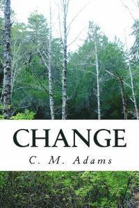 bokomslag Change: Survivor's Chronicles Book 1
