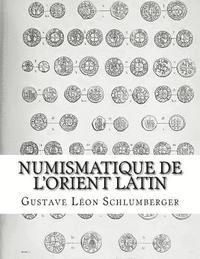 bokomslag Numismatique de l'Orient Latin