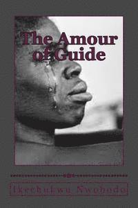 bokomslag The Amour of Guide: English