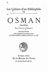 Tristan L'Hermite - Osman, tragédie, Häftad
