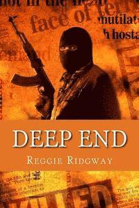 Reggie Ridgway - Deep End, Häftad