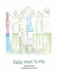 bokomslag Daddy Went To War