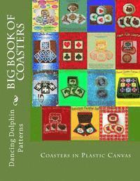 Dancing Dolphin Patterns - Big Book of Coasters: Plastic Canvas Coasters for All Occasions, Häftad