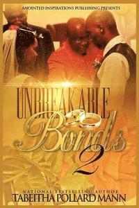 bokomslag Unbreakable Bonds 2