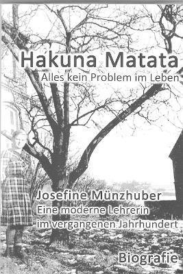 Hakuna Matata - Alles kein Problem im Leben 1