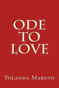 Ode to LOVE 1