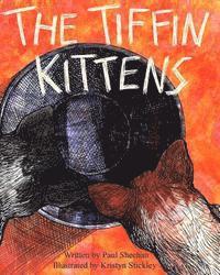 bokomslag The Tiffin Kittens