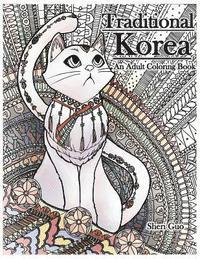 bokomslag Traditional Korea: An Adult Coloring Book