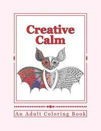 bokomslag Creative Calm: A Relaxing Color Therapy Book