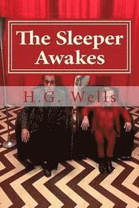 bokomslag The Sleeper Awakes