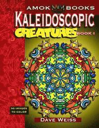 bokomslag Kaleidoscopic Creatures Book 1: 50 Images to Color