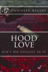 bokomslag Hood Love