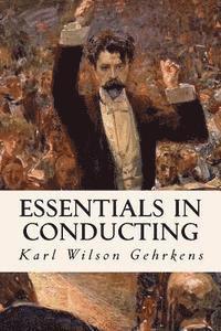 bokomslag Essentials in Conducting