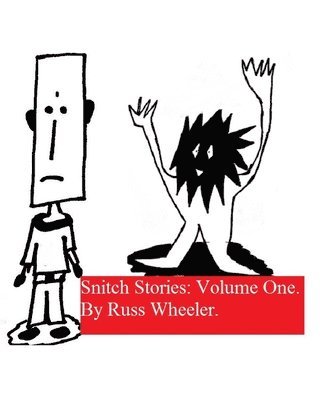 Snitch Stories: Volume One. 1