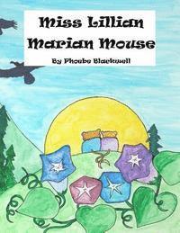 bokomslag Miss Lillian Marian Mouse