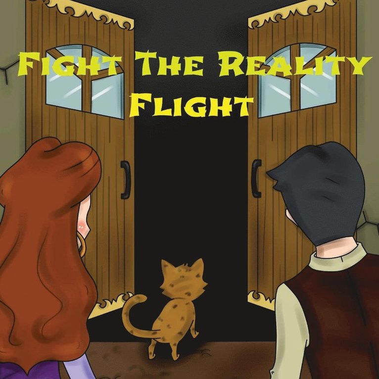 Fight The Reality Flight 1