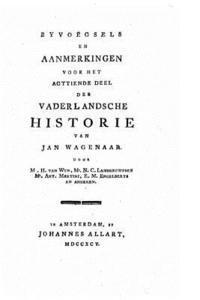 bokomslag Byvoegsels en aanmerkingen voor het eerste twintigste deel der Vanderlandsche historie