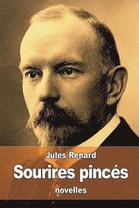 Jules Renard - Sourires pincés, Häftad