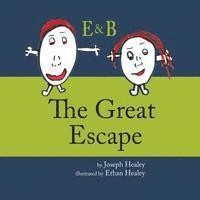 bokomslag E & B in The Great Escape