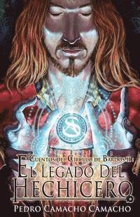 bokomslag El Legado del Hechicero