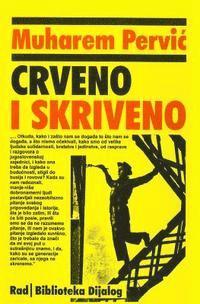 bokomslag Crveno I Skriveno