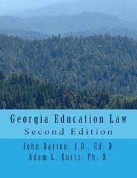 bokomslag Georgia Education Law: Second Edition