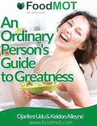 bokomslag An Ordinary Person's Guide to Greatness