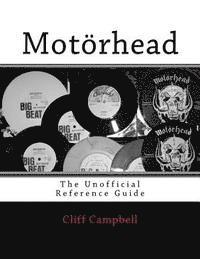 bokomslag Motörhead: The Unofficial Reference Guide