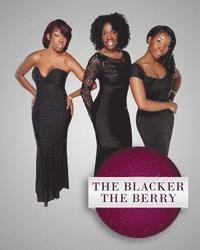 bokomslag The Blacker The Berry
