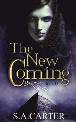 The New Coming: A Cole Witches Novel 1