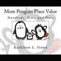 bokomslag More Penguin Place Value: Hundreds, Tens, and Ones