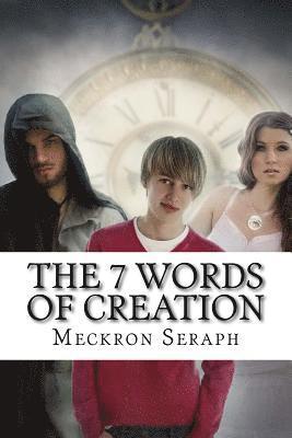 The 7 Words of Creation 1