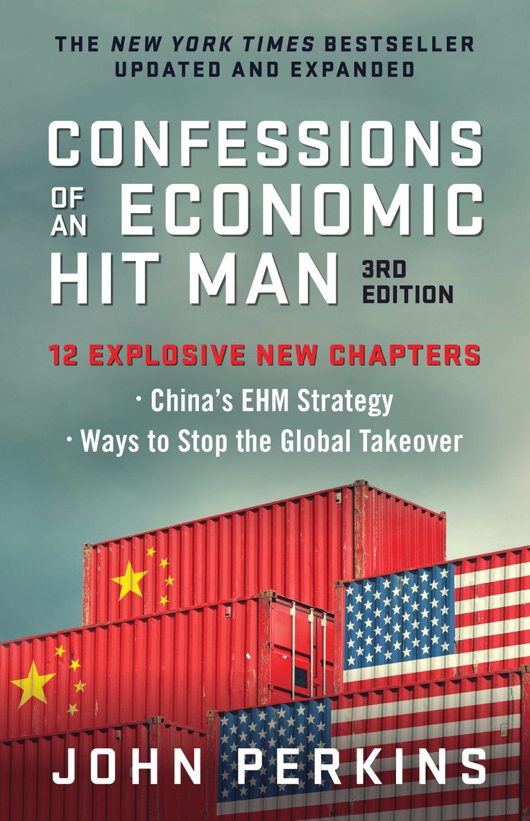 John Perkins - Confessions of an Economic Hit Man, 3rd Edition, Häftad